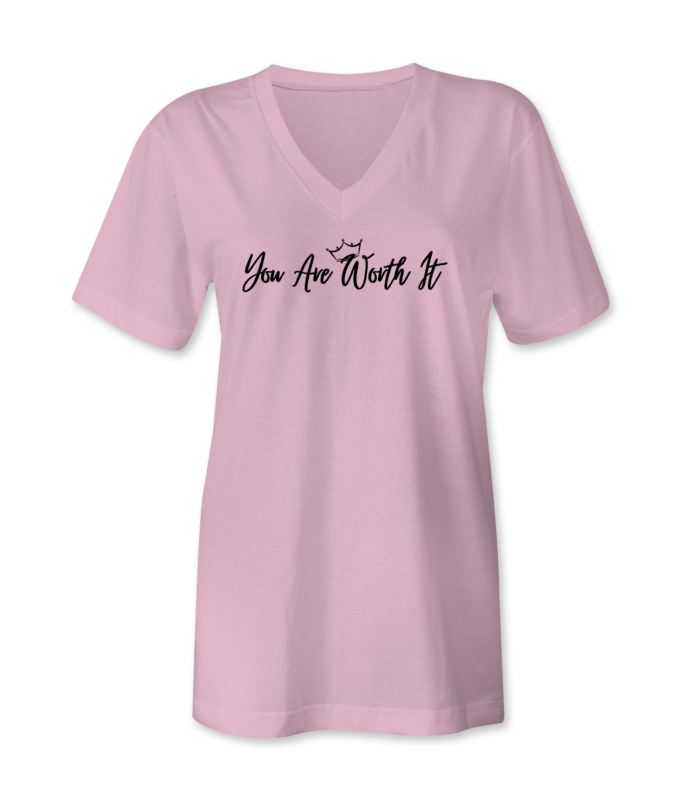 You Are Worth It Womens TShirts